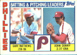 1984 Topps      637     Phillies TL#{Gary Matthews#{John Denny#{(Checklist